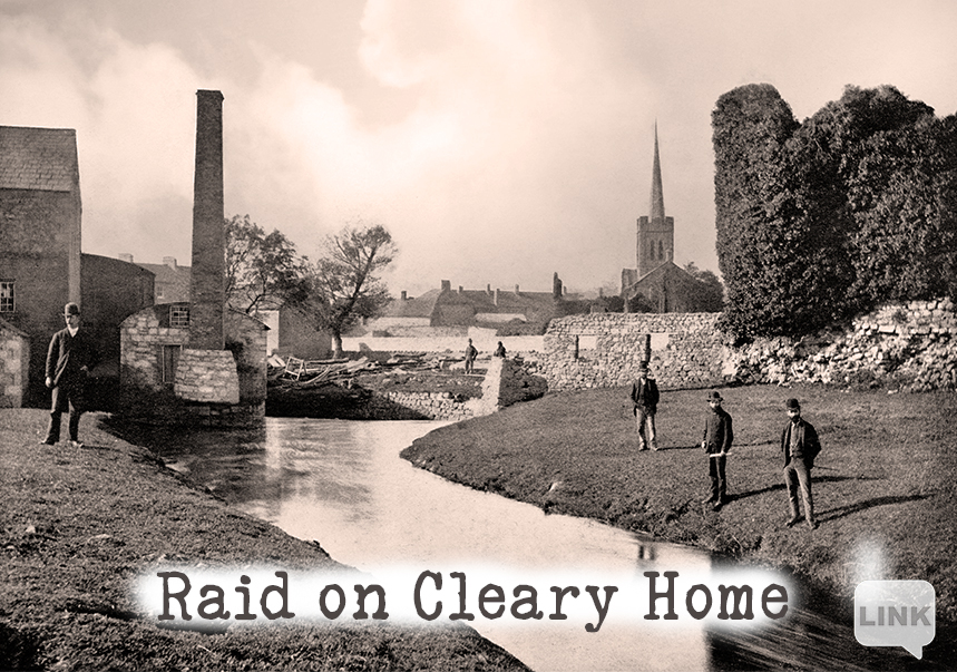 Raid on Cleary Home